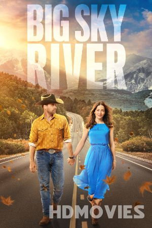 Big Sky River (2022) Hindi Dubbed
