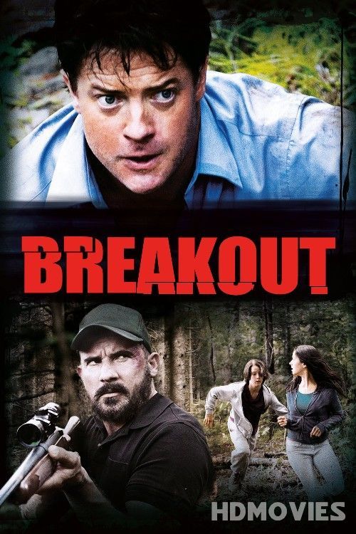Breakout (2013) Hindi Dubbed