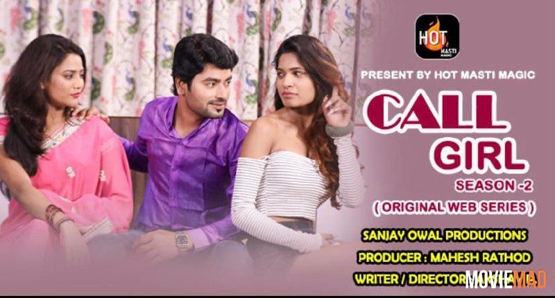 Call Girl 2021 S02E02 HDRip HotMasti Original Hindi Web Series 720p 480p Movie