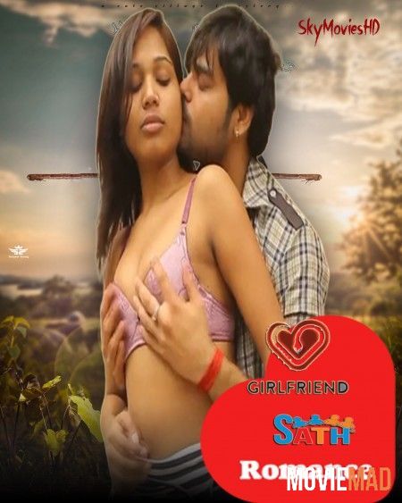Girlfriend Sath Romance (2022) UNRATED Hindi Short Film HDRip 720p 480p Movie