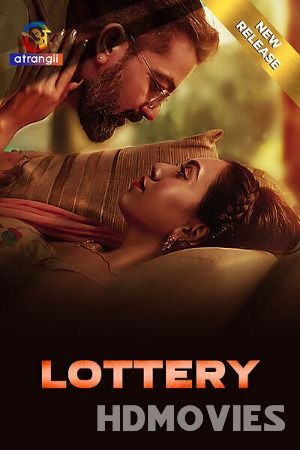 Lottery (2024) Hindi Atrangii