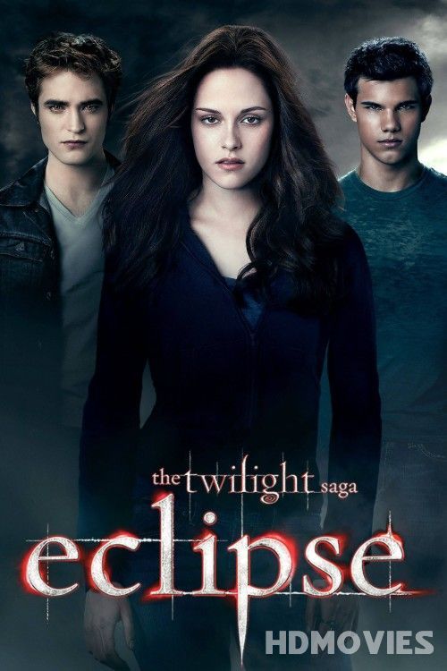 The Twilight Saga Eclipse (2010) Hindi Dubbed Movie