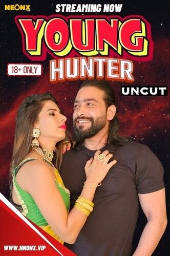 Young Hunter (2024) Hindi NeonX Short Film HDRip 720p 480p